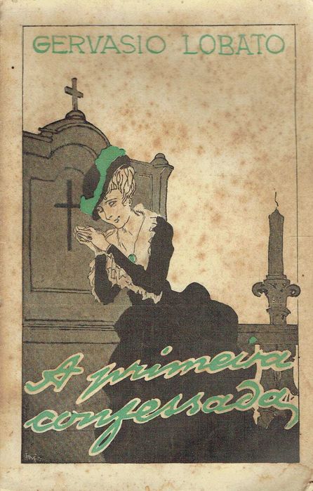 16606

The First Confessant: A Novel
Gervasio Lobato.