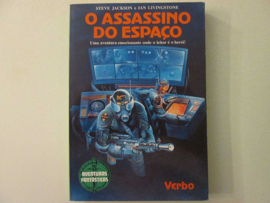 O assassino do espaço- Steve Jackson e Ian Livingstone