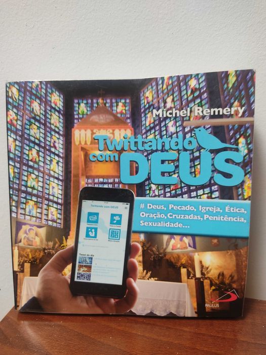 Livro - Twittando com Deus de Michel Remery