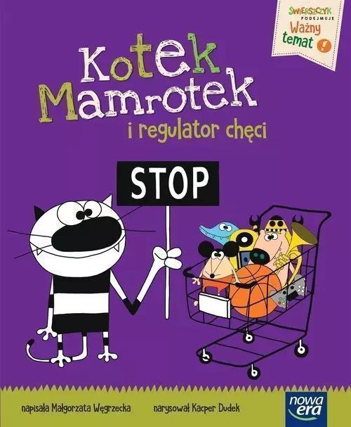 Kotek Mamrotek I Regulator Chęci  Małgorzata Węgrzecka