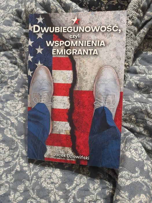 Dwubiegunowość, czyli wspomnienia emigranta