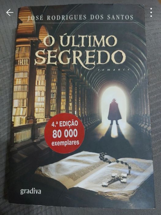 O último segredo - José Rodrigues dos Santos