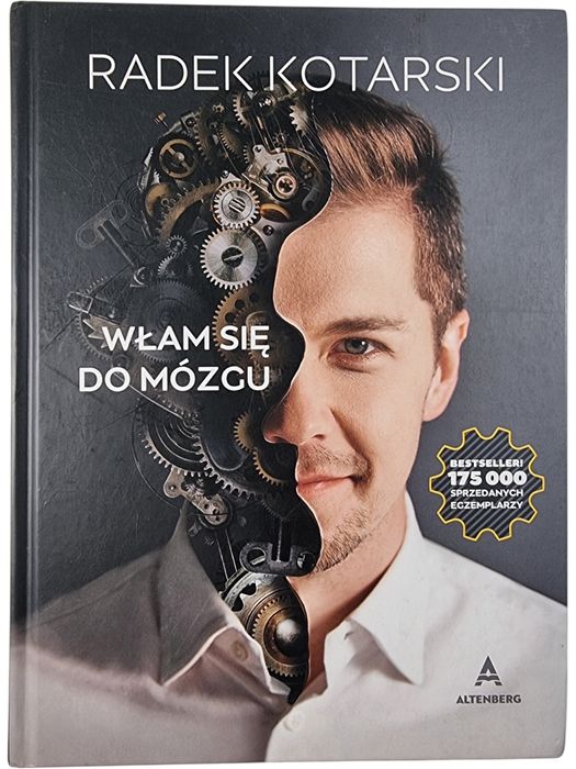 Włam się do mózgu / Radek Kotarski