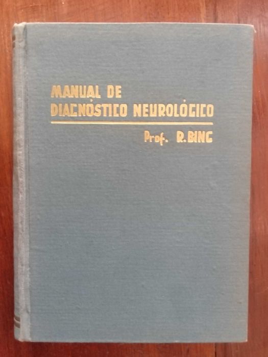 Robert Bing - Manual de diagnostico neurologico