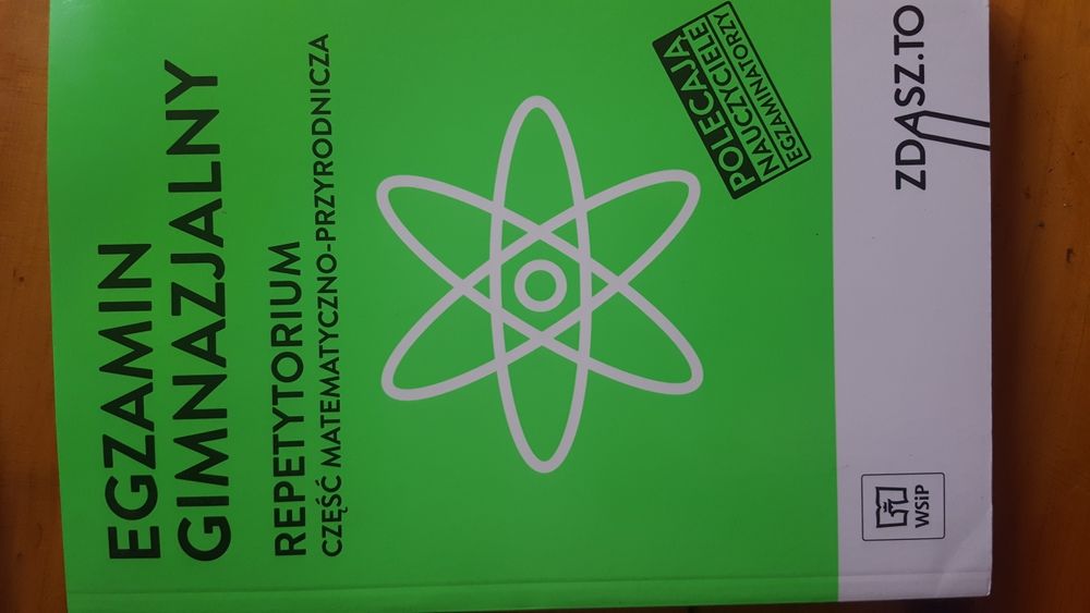 Egzamin gimnazjalny, repetytorium. Część matematyczno-przyrodnicza