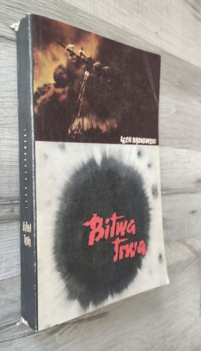 Bitwa trwa Lech  Bądkowski