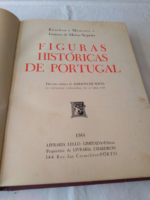 Figuras Históricas de Portugal de Bourbon e Menezes e Gustavo de Matos Sequeira