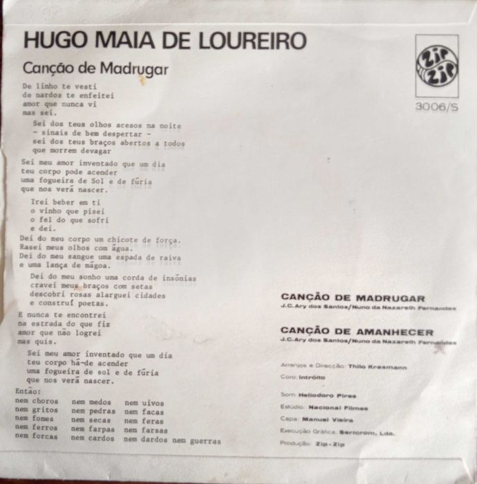 Hugo Maia de Loureiro	- - - - -	Canção de Madrugar	- - - - -	Single