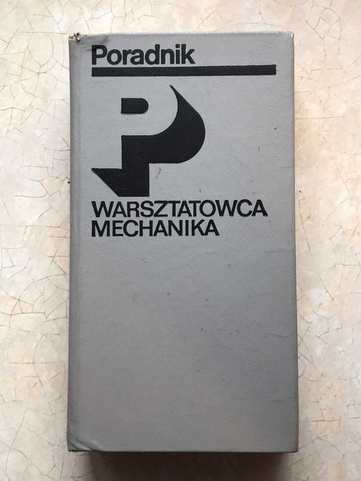 Książka - Poradnik warsztatowca mechanika