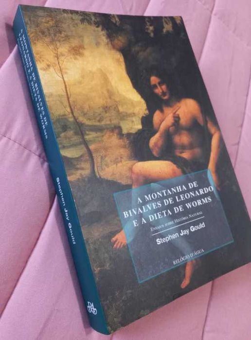 A Montanha de Bivalves de Leonardo - Stephen Jay Gould