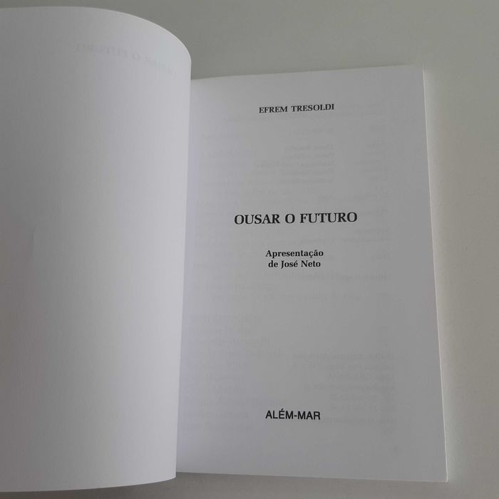 Livro Ousar o Futuro de Efrem Tresoldi