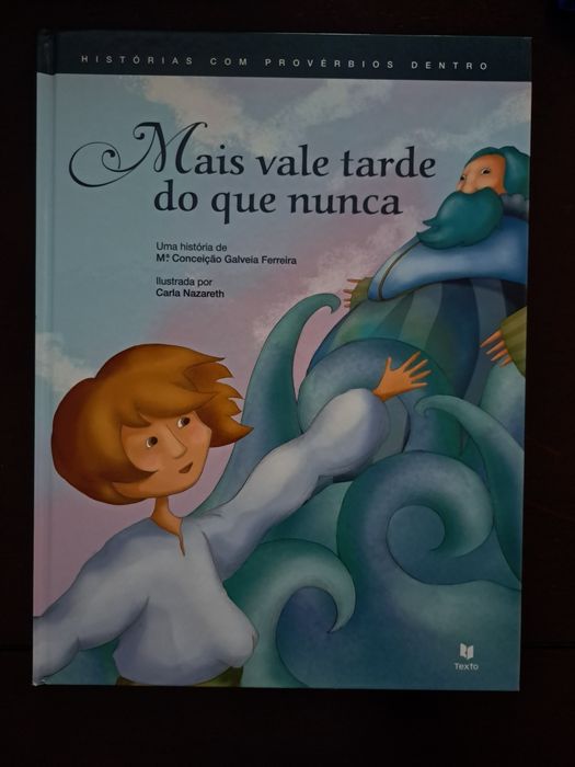 Livro "Mais vale tarde do que nunca"