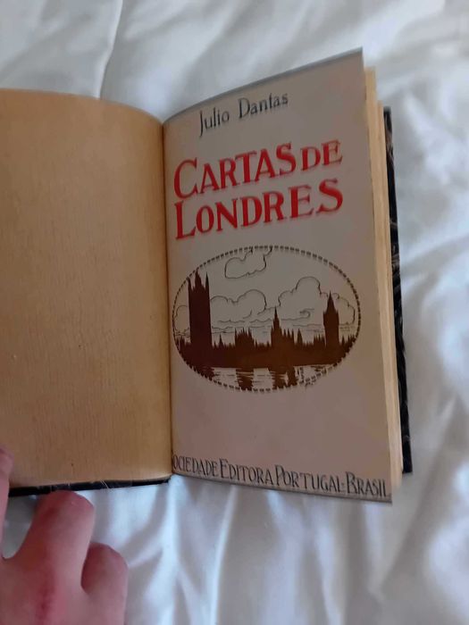 Júlio Dantas, Cartas de Londres (1ª Edição, 1º Milhar)