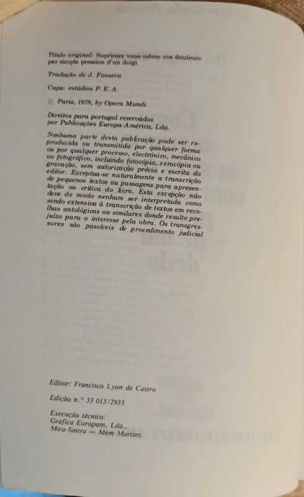 Como suprimir as suas dores com a simples pressão de um dedo