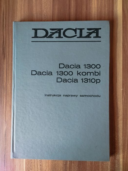 Instrukcja naprawy samochodu Dacia 1300