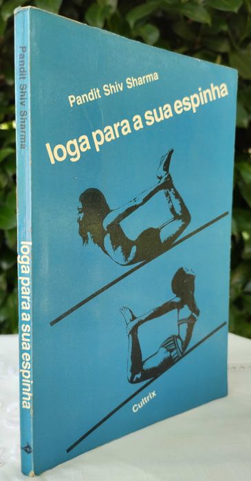 Ioga para a sua espinha (Pandit Shiv Sharma)
