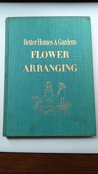 Livro vintage Flower Arranging USA de 1957
