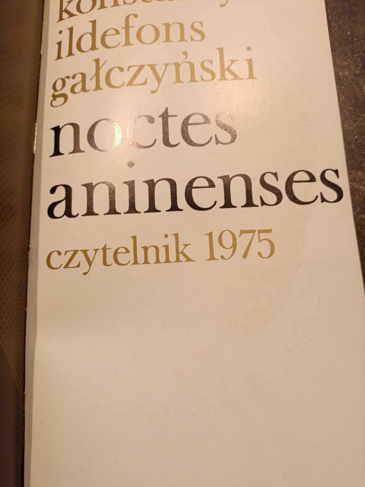 Noctes aninenses - Konstanty Ildefons Gałczyński