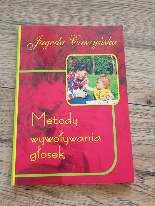 Metody wywoływania głosek Jagoda Cieszyńska