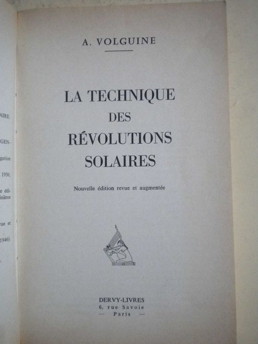 The Technique of Solar Returns by A. Volguine64550896793475123