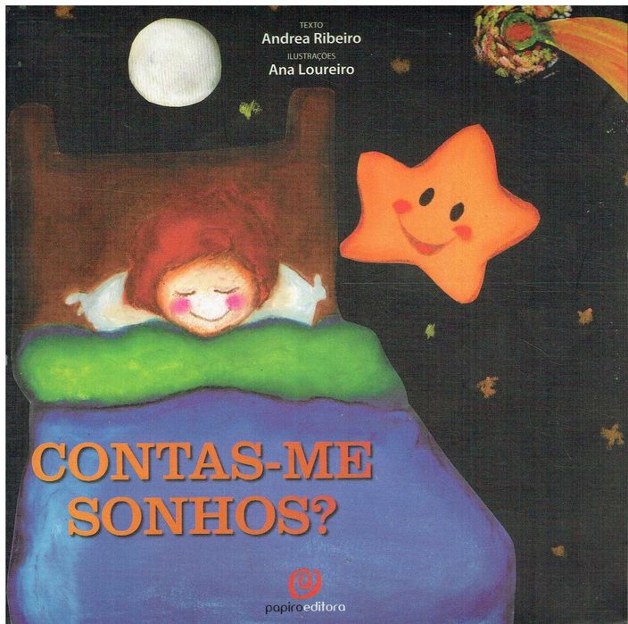 13303

Contas-me Sonhos ?
de Andrea Ribeiro