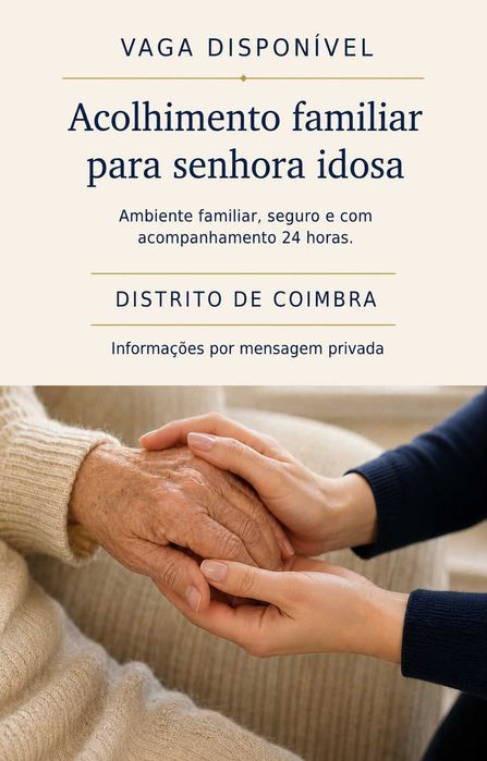 VAGA DISPONÍVEL — Acolhimento Familiar para Senhora Idosa