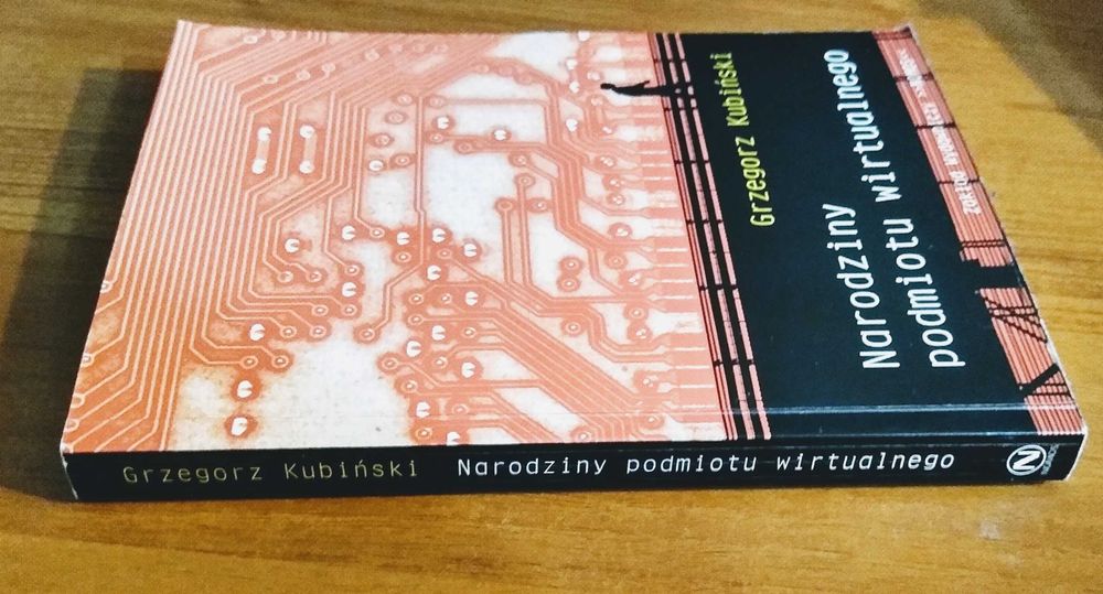 Narodziny podmiotu wirtualnego narracja, dyskurs, deixis Grzegorz Kubiński
