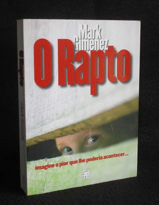 Livro O Rapto Mark Gimenez