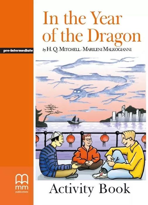 In the Year of the Dragon. Pre-intermediate. MM Publications. Nowy Produkt