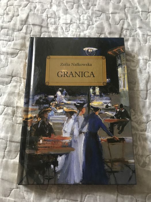 „Granica” Zofia Nałkowska
