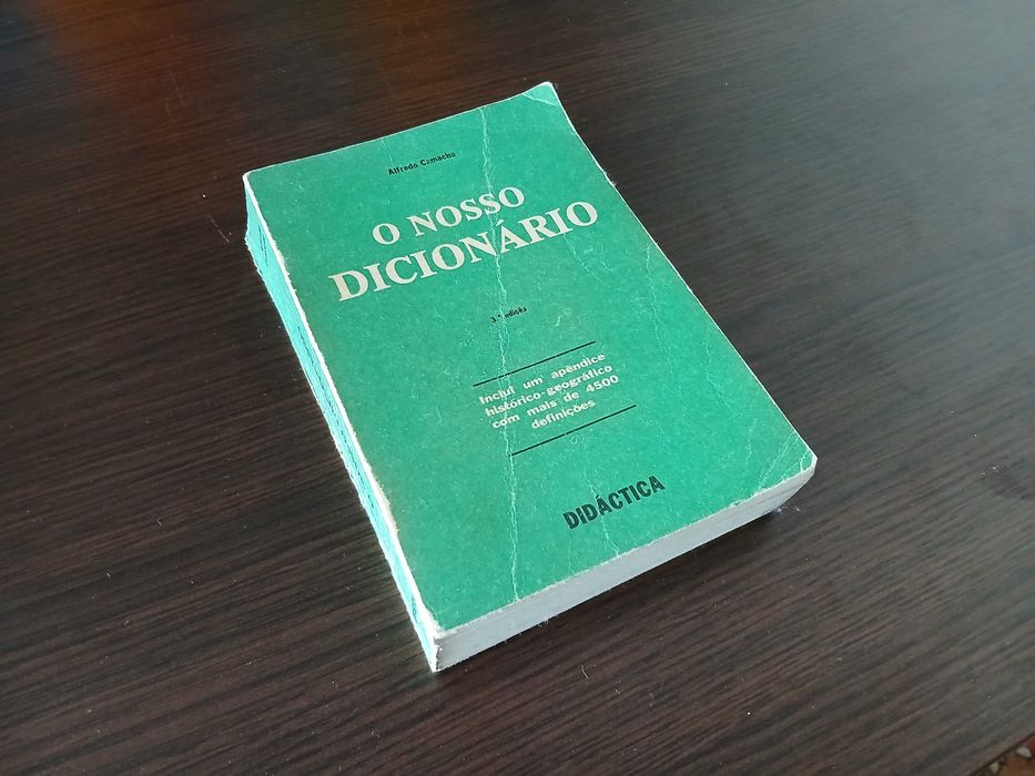 O nosso dicionário | Alfredo Camacho
