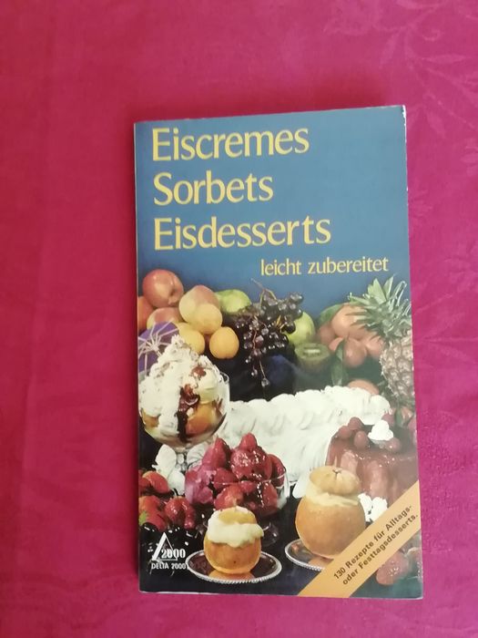 Eiscremes, Sorbets e eisdesserts de Jeanne Hertzog, usado