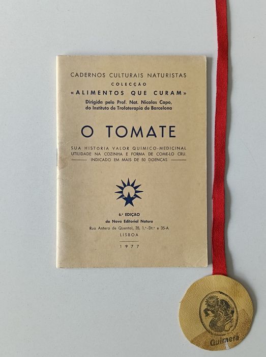 O tomate: Sua história, valor químico-medicinal, utilidade na cozinha e forma de come-lo cru - indicado em mais de 50 doenças