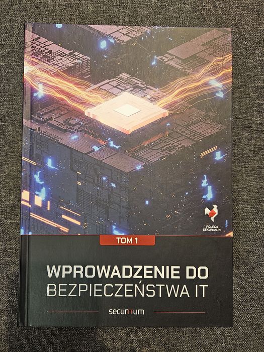 Wprowadzenie do bezpieczeństwa IT Tom 1