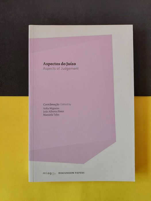 Coord. Sofia Miguens, João Pinto e Manuela Teles - Aspectos do Juízo