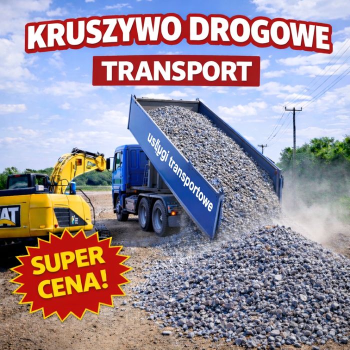 Tłuczeń Kliniec Kruszywo 0-31,5  mm Na Drogi Wjazdy  Place.