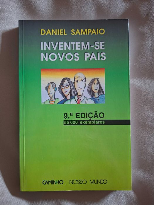 Inventem-se novos pais - Daniel Sampaio