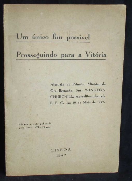 Livro Um único fim possível Prosseguindo para a Vitória Churchill