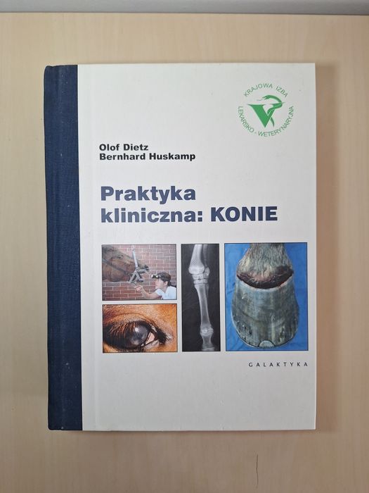 Olof Dietz Bernhard Huskamp Praktyka kliniczna konie