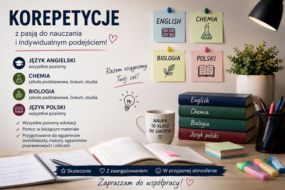 korepetycje Angielski , Biologia , Chemia , Polski stacjonarnie / online