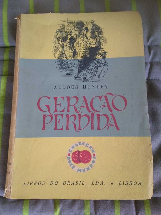 Aldous Huxley - Geração perdida