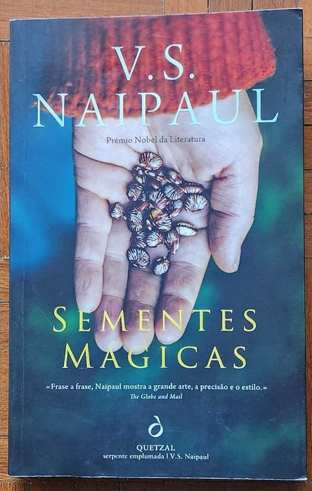 V. S. Naipul-Sementes Mágicas [Quetzal; Col. Serpente Emplumada; 2020]