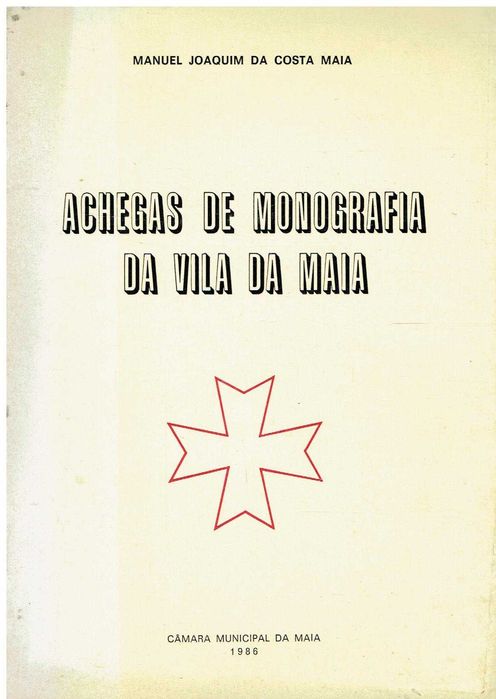 8956 - Achegas de Monografia da Vila da Maia