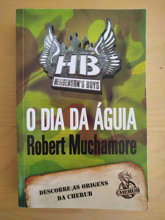 Livro Henderson's Boys - O Dia da Águia, Robert Muchamore