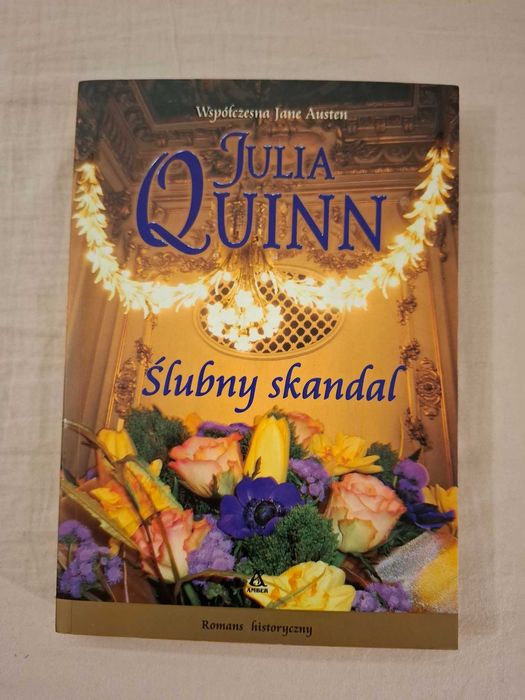 książka Julia Quinn Ślubny skandal Bridgertonowie tom 8 romans historyczny