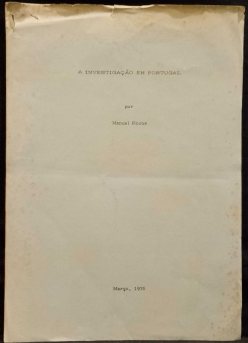 A Investigação em Portugal 1970 Manuel Rocha
