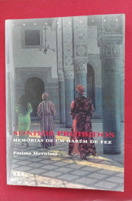 "Sonhos Proibidos Memórias de um Harém de Fez Livro 1" - Fátima Mernissi - Portes Incluídos