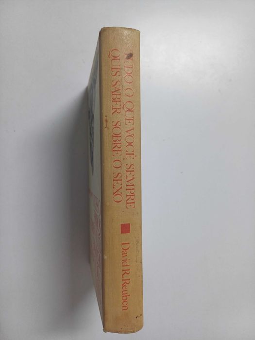David R. Reuben - Tudo o que você sempre quis saber sobre sexo