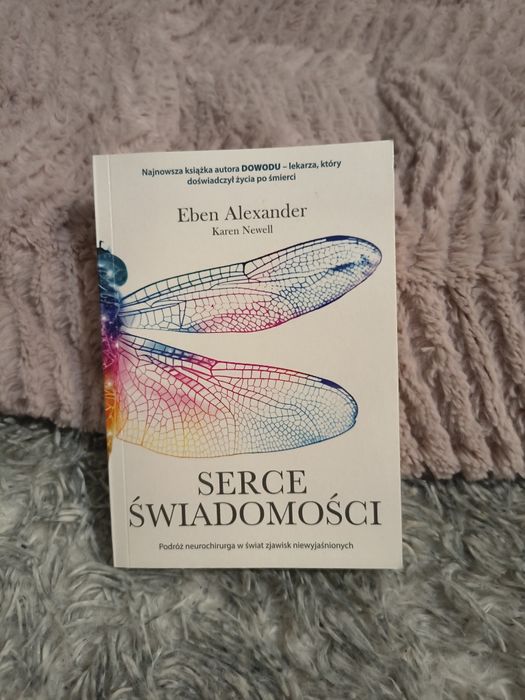 Serce świadomości Eben Alexander Nowa