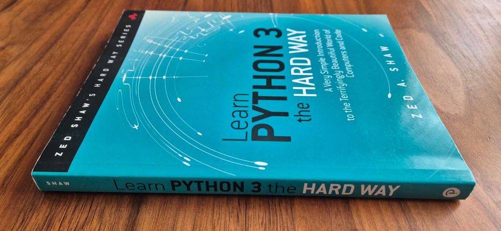 Learn Python 3 the hard way by Zed A. Shaw
